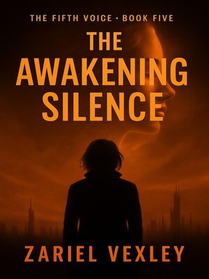 cover image of The Awakening Silence